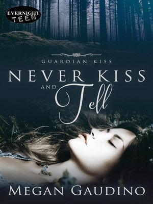 cover image of Never Kiss and Tell